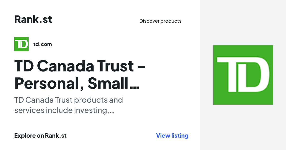TD Canada Trust - Personal, Small Business Banking & Investing social card preview